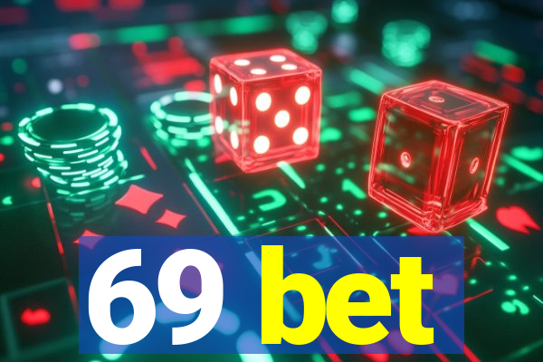 69 bet